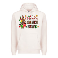 Pale Pink i believe in santa paws Premium Hoodie - AdoDesignShop