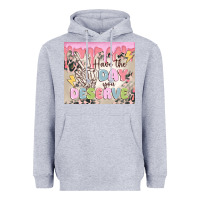 Heather Grey have the day you deserve Heavyweight Hoodie - MaliasSmallBusiness