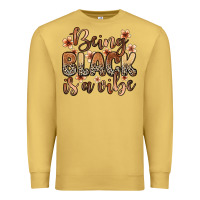 Antique Gold being black is a vibe Premium Sweatshirt - Zillion Design Studio