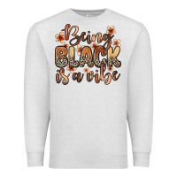 Oatmeal Heather being black is a vibe Premium Sweatshirt - Zillion Design Studio