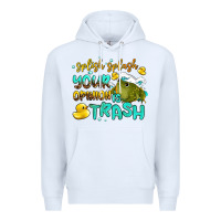 White splish splash your opinion is trash Premium Hoodie - AdoDesignShop
