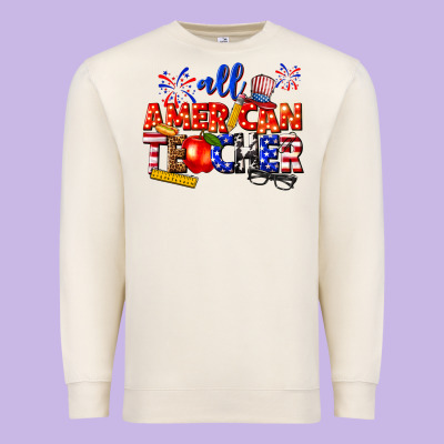 Premium Sweatshirt all american teacher