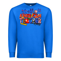 True Royal all american teacher Premium Sweatshirt - texasbilliewilder