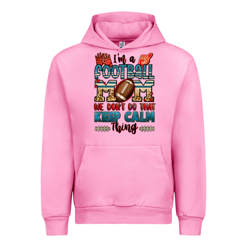 I'm A American Football Mom We Don't Do That Keep Urban Hoodie by Jasminsmagicworld | Teevron