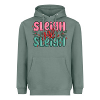 Sage sleigh girl sleigh christmas Heavyweight Hoodie - MaliasSmallBusiness