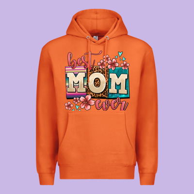 Best Mom Ever Premium Hoodie Designed By Adodesignshop