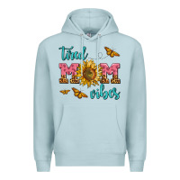 Blue Mist tired mom vibes Premium Hoodie - AdoDesignShop