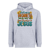 Heather Grey don't worry honey 'round here we Heavyweight Hoodie - MaliasSmallBusiness
