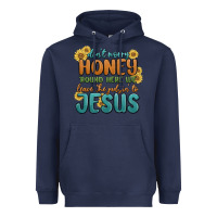 Navy don't worry honey 'round here we Heavyweight Hoodie - MaliasSmallBusiness