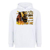 White even in the midst of my storm i see god Heavyweight Hoodie - MaliasSmallBusiness