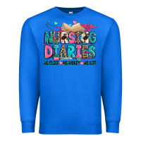 True Royal nursing diaries no sleep no money no life Premium Sweatshirt - Zillion Design Studio
