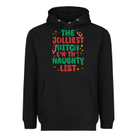 Black the jolliest bitch on the naughty list Heavyweight Hoodie - MaliasSmallBusiness