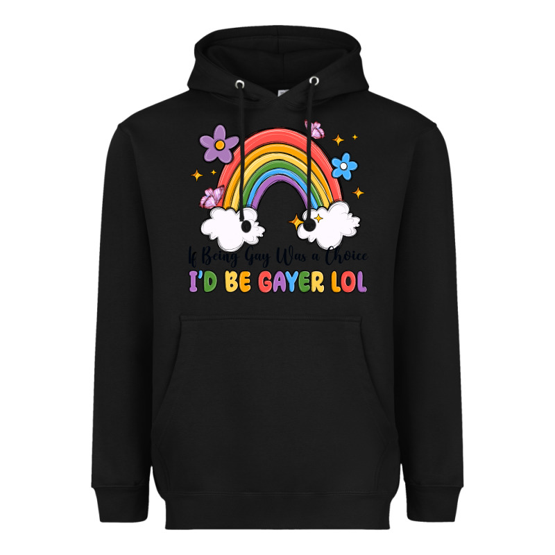 If Being Gay Was A Choice I'd Be Gayer Lol Heavyweight Hoodie by MaliasSmallBusiness | Teevron