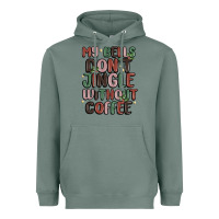 Sage my bells don't jingle without coffee Heavyweight Hoodie - MaliasSmallBusiness