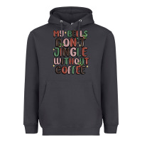 Smoke my bells don't jingle without coffee Heavyweight Hoodie - MaliasSmallBusiness