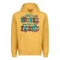 Mustard first my mother second my friend Premium Hoodie - AdoDesignShop