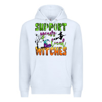 White support your local witches Premium Hoodie - BundleAndBundleShop