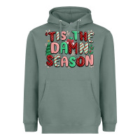 Sage 'tis the damn season Heavyweight Hoodie - MaliasSmallBusiness