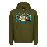 Army Green with god all things are possible daisy Premium Hoodie - AdoDesignShop
