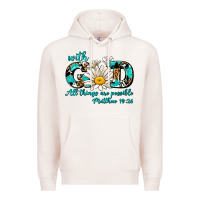 Pale Pink with god all things are possible daisy Premium Hoodie - AdoDesignShop
