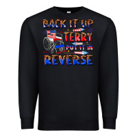 Black back it up terry put it in reverse billie wilder Premium Sweatshirt - texasbilliewilder