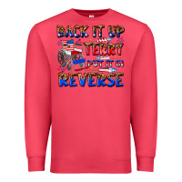 Cardinal back it up terry put it in reverse billie wilder Premium Sweatshirt - texasbilliewilder