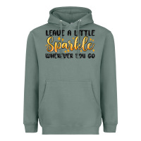 Sage leave a little sparkle wherever you go Heavyweight Hoodie - MaliasSmallBusiness