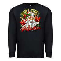 Black dont stop believin Premium Sweatshirt - Zillion Design Studio