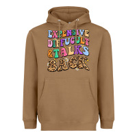 Toasted Coconut expensive diffucult and talks back Heavyweight Hoodie - MaliasSmallBusiness