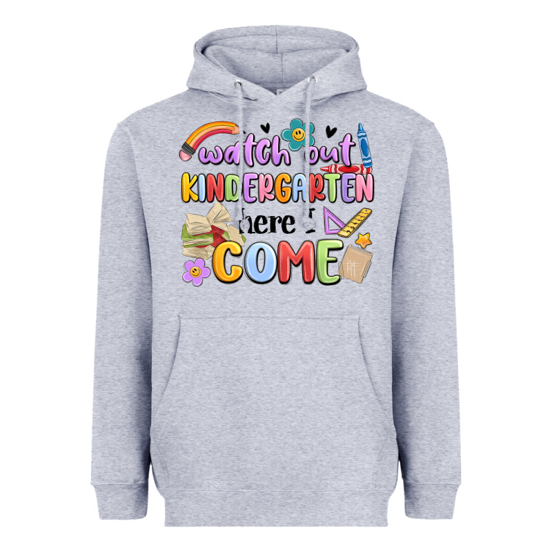 Watch Out Kindergarten Here I Come Heavyweight Hoodie by MaliasSmallBusiness | Teevron