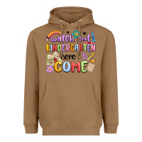 Toasted Coconut watch out kindergarten here i come Heavyweight Hoodie - MaliasSmallBusiness
