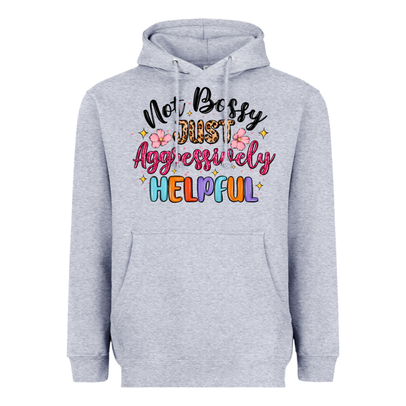 Not Bossy Just Aggressively Helpful Heavyweight Hoodie by MaliasSmallBusiness | Teevron