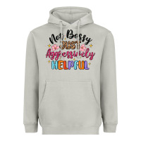 Moon Dust not bossy just aggressively helpful Heavyweight Hoodie - MaliasSmallBusiness