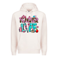 Teacher Life Premium Hoodie | Teevron