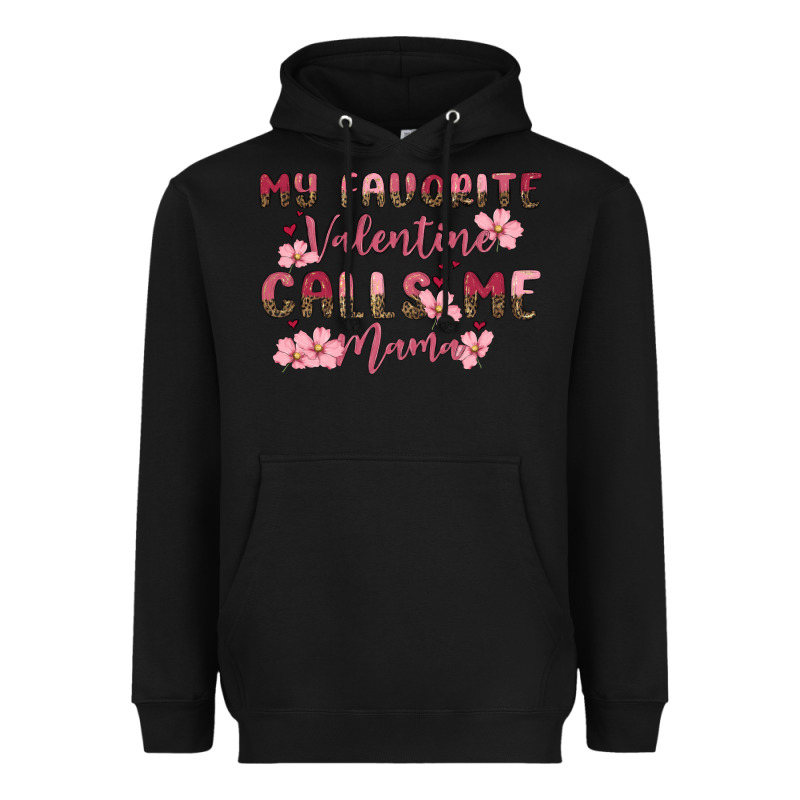 My Favorite Valentine Calls Me Mama Heavyweight Hoodie by MaliasSmallBusiness | Teevron