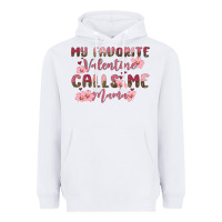 White my favorite valentine calls me mama Heavyweight Hoodie - MaliasSmallBusiness