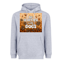 Heather Grey life is better with dogs Heavyweight Hoodie - MaliasSmallBusiness