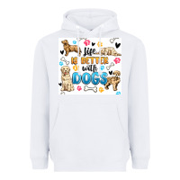 White life is better with dogs Heavyweight Hoodie - MaliasSmallBusiness