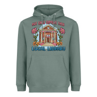 Sage hot girls support their local library Heavyweight Hoodie - MaliasSmallBusiness