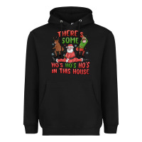 Black there's some ho's ho's ho's in this house Heavyweight Hoodie - MaliasSmallBusiness