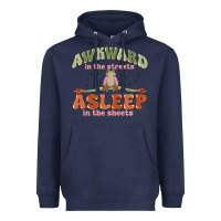 Navy awkward in the streets asleep in the sheets Heavyweight Hoodie - MaliasSmallBusiness