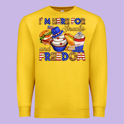 Premium Sweatshirt i m here for snacks and freedom