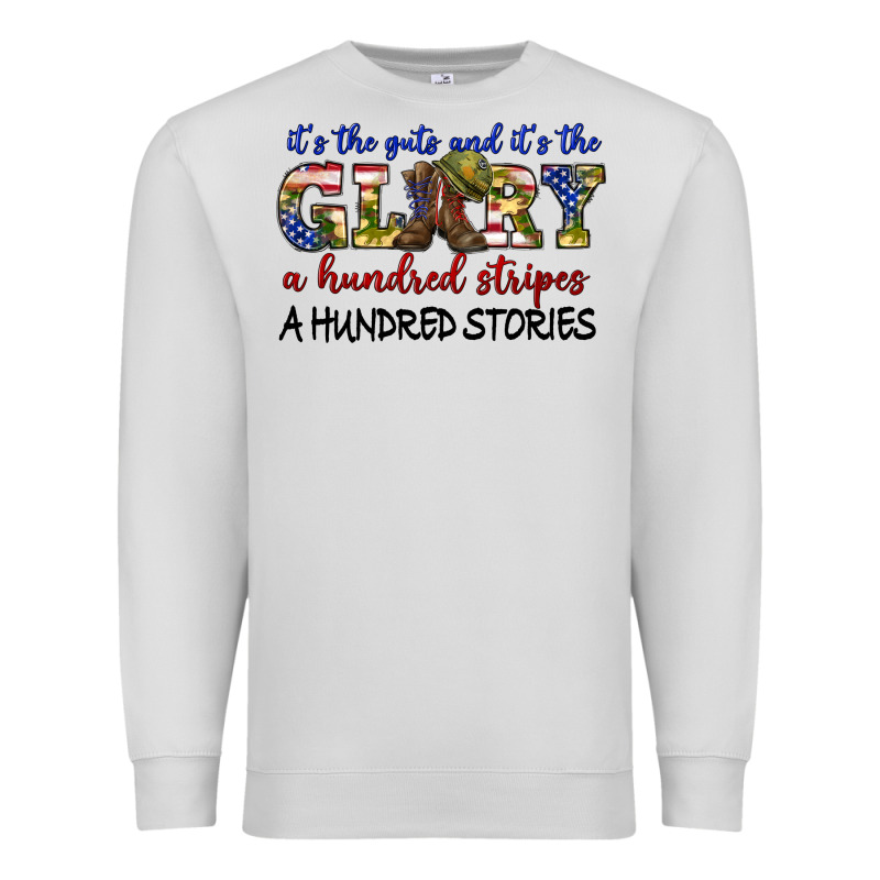 Its The Guts And Its The Glory A Hundred Stripes Premium Sweatshirt by texasbilliewilder | Teevron