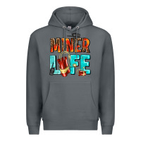 Rock miner life Premium Hoodie - AdoDesignShop