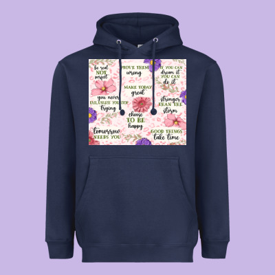 Heavyweight Hoodie positive quotes