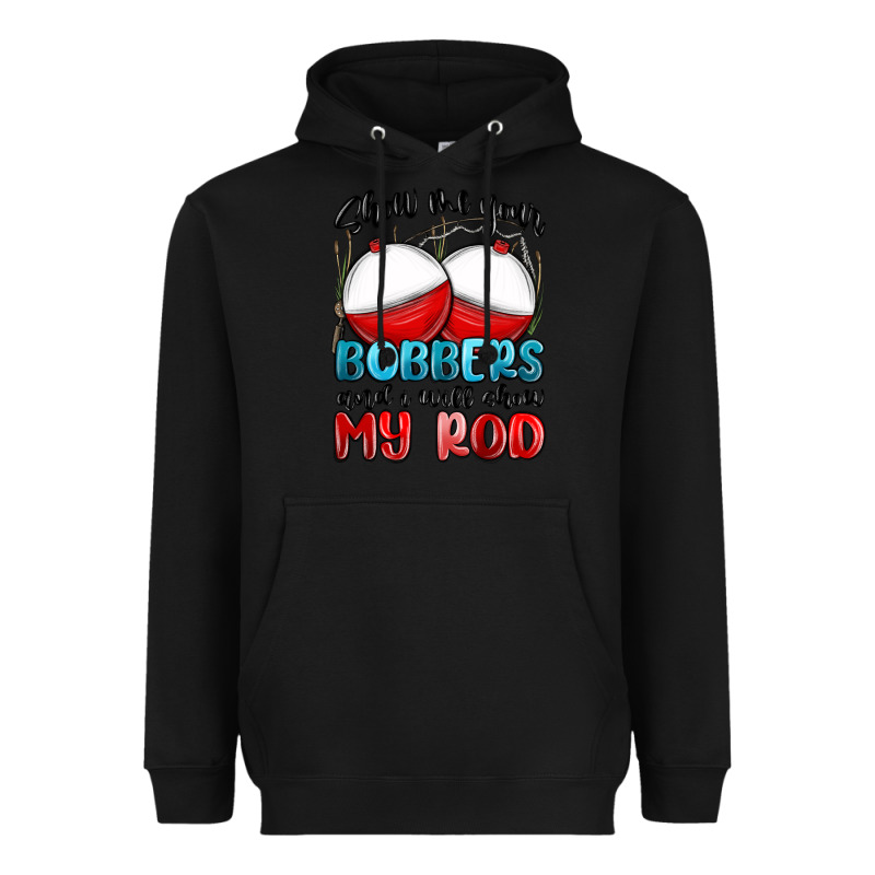 Show Me Your Bobbers And I Will Show My Rod Heavyweight Hoodie by MaliasSmallBusiness | Teevron