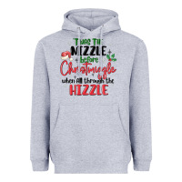 Heather Grey twas the nizzle  before christmizzle Heavyweight Hoodie - MaliasSmallBusiness