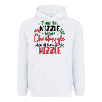 White twas the nizzle  before christmizzle Heavyweight Hoodie - MaliasSmallBusiness