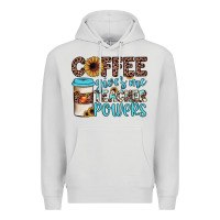 Dove Grey coffee gives me teacher powers Premium Hoodie - JahusDesignShop