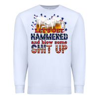 White lets get hammered Premium Sweatshirt - texasbilliewilder